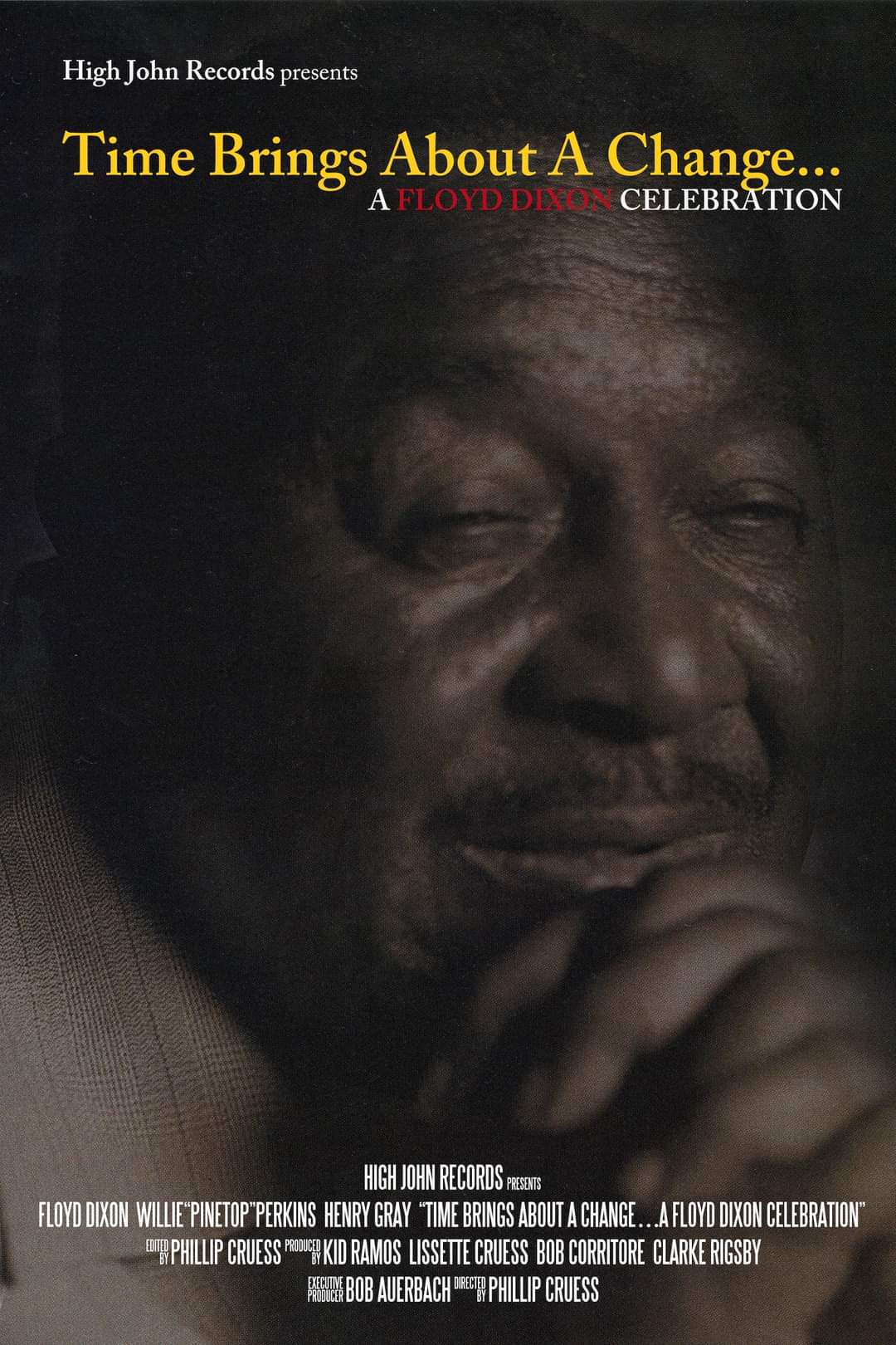 Time Brings About a Change... A Floyd Dixon Celebration